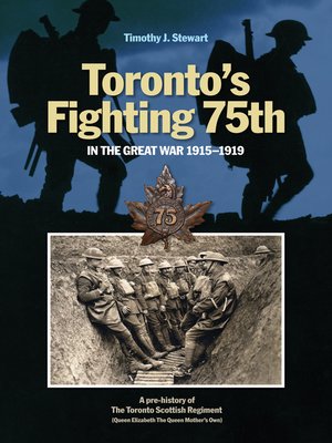 cover image of Toronto's Fighting 75th in the Great War 1915–1919